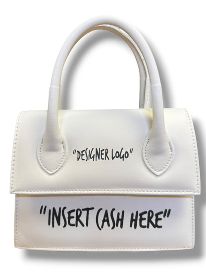 Малка Дамска Чанта “Insert cash here’’
