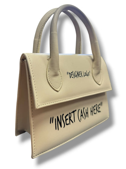 Малка Дамска Чанта “Insert cash here’’