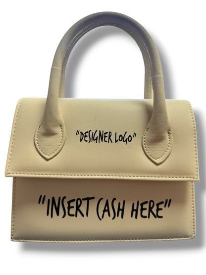Малка Дамска Чанта “Insert cash here’’